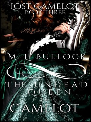 cover image of The Undead Queen of Camelot
